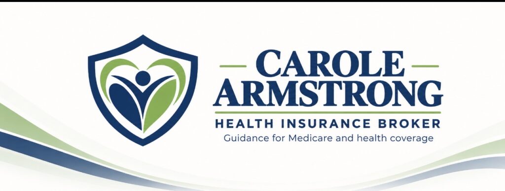 Carole Armstrong Health insurange Broker on a white background with blue writing and a flyer